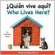 Who Lives Here? Pets (Spa/Eng) (Spanish Edition), Kathleen Rizzi 