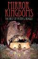 Mirror Kingdoms: The Best of Peter S. Beagle, Peter S. Beagle 