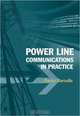 Power Line Communications in Practice, Xavier Carcelle 
