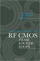 Design Methodology for RF CMOS Phase Locked Loops, Carlos Quemada, Guillermo Bistue, Inigo Adin 