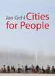 Cities for People, Jan Gehl 