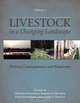Livestock in a Changing Landscape, Volume 1: Drivers, Consequences, and Responses, 