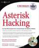 Asterisk Hacking, Ben Jackson, Champ Clark 