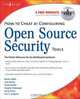How to Cheat at Configuring Open Source Security Tools (How to Cheat) (How to Cheat), Michael Gregg, Eric Seagren, Angela Orebaugh, Matt Jonkman, Raffael Marty 