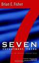 Seven Investment Tales, Brian E. Fisher 