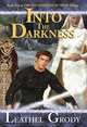 Into The Darkness: Book Two of The Foundations of Hope Trilogy (The Foundations of Hope), Leathel Grody 