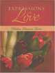 EXPRESSIONS OF LOVE, Helen Steiner Rice 