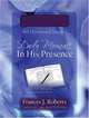 DAILY MOMENTS IN HIS PRESENCE, Frances J. Roberts 