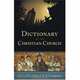 Dictionary of the Christian Church, 