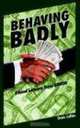 Behaving Badly: Ethical Lessons from Enron, Denis Collins 