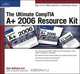The Ultimate Comptia A+ 2006 Resource Kit, Jean Andrews 