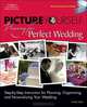 Picture Yourself Planning Your Perfect Wedding (Picture Yourself), Sandy Doell 