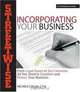 Streetwise Incorporating Your Business: From Legal Issues to Tax Concerns, All You Need to Establish and Protect Your Business (Adams Streetwise Series), Michele Cagan 