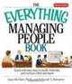 The Everything Managing People Book: Quick And Easy Ways to Build, Motivate, And Nurture a First-rate Team (Everything: Business and Personal Finance), Gary R. McClain, Deborah S. Romaine 
