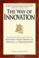 The Way of Innovation: Master the Five Elements of Change to Reinvent Your Products, Services, and Organization, Kaihan Krippendorff 