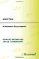 Addiction: A Reference Encyclopedia, 