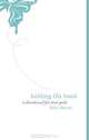 Holding His Hand: A Devotional for Teen Girls, Beka Dewitt 