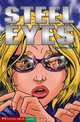 Steel Eyes (Keystone Books), Jonny Zucker 