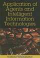 Application of Agents And Intelligent Information Technologies, 