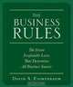 The Business Rules: The 7 Irrefutable Laws that Determine All Business Success, David A. Eichenbaum 