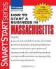 How to Start A Business in Massachusetts (How to Start a Business in ), Entrepreneur Press 