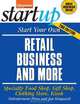 Start Your Own Successful Retail Business (Start Your Own), Jan Kingaard, Entrepreneur Press 