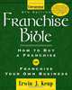 Franchise Bible, Erwin J. Keup 