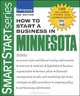 How to Start a Business in Minnesota (Smartstart), Entrepreneur Press 