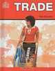 Trade (Smart Apple Media; the Global Village), Rob Bowden 