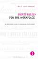 skirt! Rules for the Workplace: An Irreverent Guide to Advancing Your Career, Kelly Love Johnson 