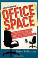Negotiating Office Space: What Business Owners Need To Know Before Signing on the Dotted Line, Robert Miller 