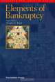 The Elements of Bankruptcy, Fourth Edition (Concepts and Insights), Douglas G. Baird 