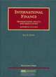 International Finance: Transactions, Policy and Regulation (University Casebook Series), Hal S. Scott 