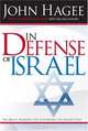 In Defense of Israel, John Hagee 