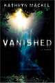 Vanished, Kathryn Mackel 