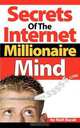 Secrets of the Internet Millionaire Mind, Matt Bacak 