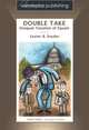 Double Take - Unequal Taxation of Equals (Vandeplas Publishing: Tax Law Series) (Vandeplas Publishing: Tax Law Series), Lester B. Snyder 