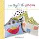 Pretty Little Pillows (Pretty Little Series), Lark Books 