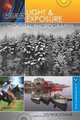 Focus On Light & Exposure in Digital Photography (Lark Photography Book), George Schaub 