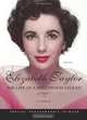Elizabeth Taylor: The Life of a Hollywood Legend, Triumph Books 