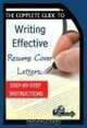 Complete Guide to Writing Effective Resume Cover Letters: Step-by-step Instructions, Brandy Adamson 