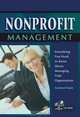 Nonprofit Management: Everything You Need to Know About Managing Your Organization Explain Simply, Chastity L. Weese 