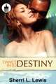 Dance to Destiny (Urban Christian), Sherri Lewis 