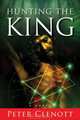 Hunting the King, Peter Clenott 