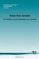Small Firm Growth, Per Davidsson, Leona Achtenhagen, Lucia Naldi 