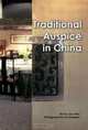 Traditional Auspice in China (Discovering China), Wen Zhu 