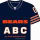 Chicago Bears ABC: My First Alphabet Book (Team-Board-Books), Brad M, Epstein 