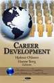 Career Development (Education in a Competittive and Globalizing World Series), 