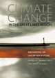 Climate Change in the Great Lakes Region: Navigating an Uncertain Future, 