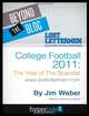 Beyond The Blog: College Football 2011: The Year of the Scandal, Jim Weber 